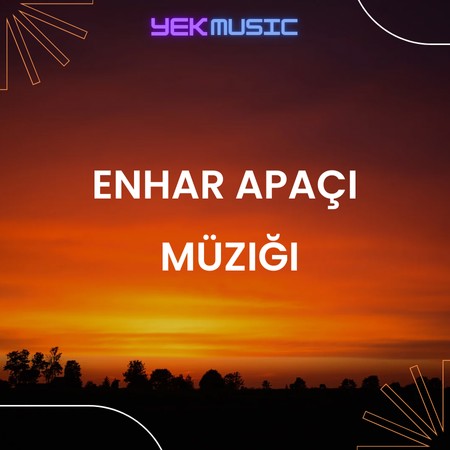 enhar apaçi müziği