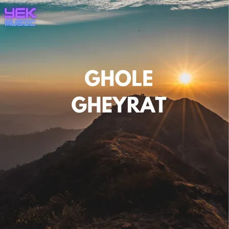 Ghole Gheyrat